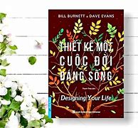 Sống 1 Cuộc Đời Đáng Sống