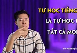 Tự Học Tiếng Anh Gọi Là Gì